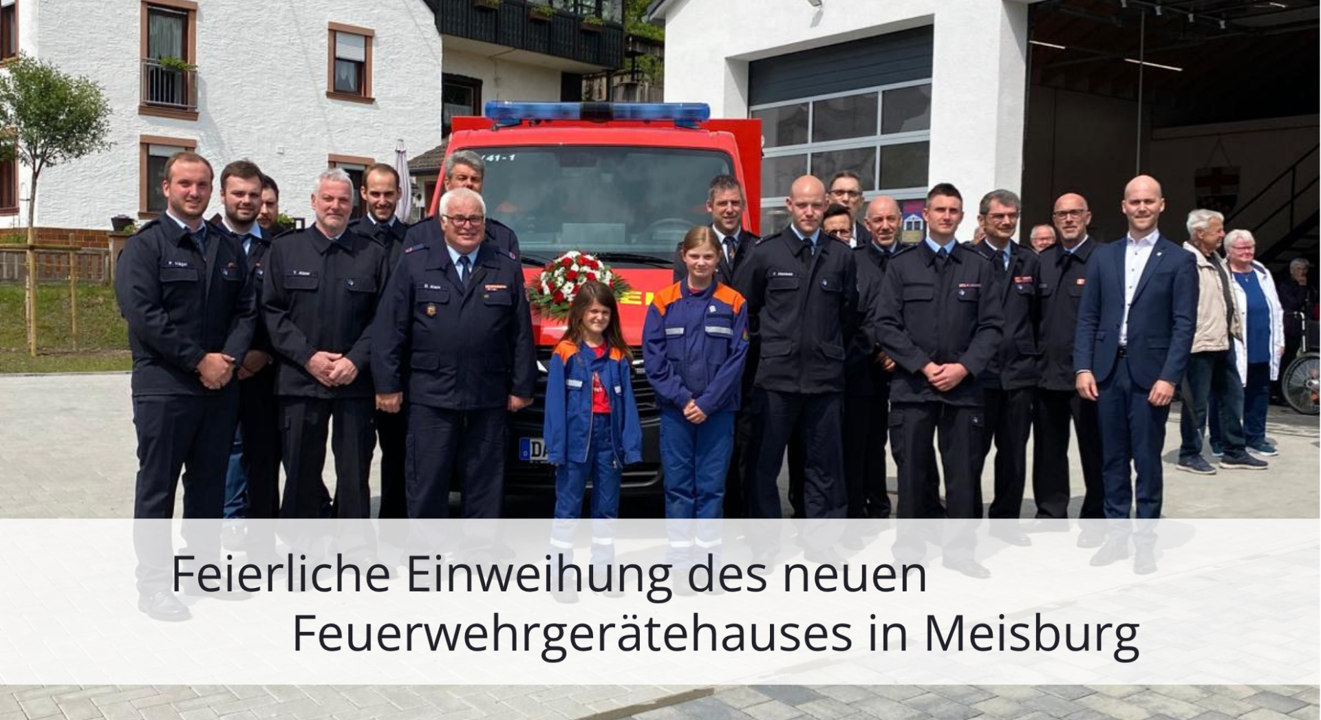 Feierliche Einweihung FWGH Meisburg_HP - 1