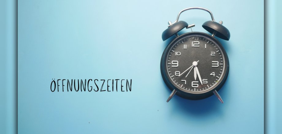 Öffnungszeiten (1980 x 1080 px) - 1 Symbolbild Öffnungszeiten