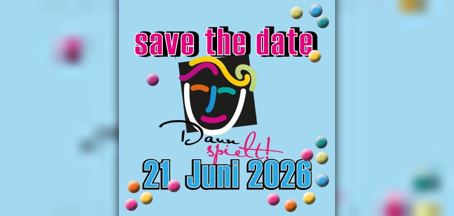 Symbolbild Daun spielt! save the date
