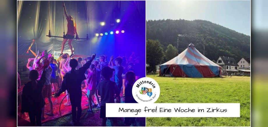 Azubi-Blog_Manege frei_HP - 1 Collage; Kinder in Manege und Zirkuszelt